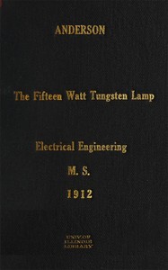 Cover of The Fifteen Watt Tungsten Lamp