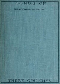 Cover of Songs of Three Counties, and Other Poems
