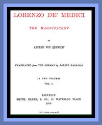 Cover of Lorenzo de' Medici, the Magnificent (vol. 1 of 2)