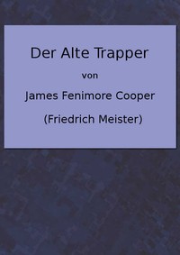 Cover of Der alte Trapper