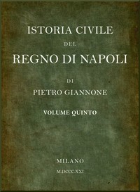 Cover of Istoria civile del Regno di Napoli, v. 5