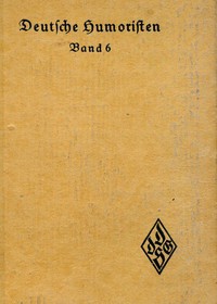 Cover of Deutsche Humoristen, 6. Band (von 8) Humoristische Erzählungen