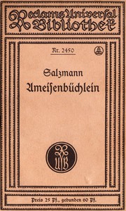 Cover of Ameisenbüchlein; oder, Anweisung zu einer vernünftigen Erziehung der Erzieher