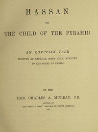 Cover of Hassan; or, The Child of the Pyramid: An Egyptian Tale