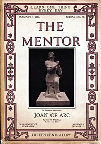 Cover of The Mentor: Joan of Arc, v. 3, Num. 22, Serial No. 98, January 1, 1916