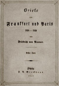 Cover of Briefe aus Frankfurt und Paris 1848-1849 (1/2)