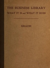 Cover of The Business Library: What it is and what it does