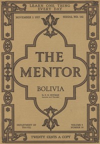 Cover of The Mentor: Bolivia, vol. 5, Num. 18, Serial 142, November 1, 1917