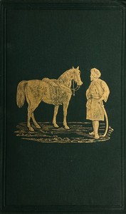 Cover of The Horses of the Sahara and the Manners of the Desert