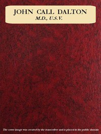 Cover of John Call Dalton, M.D., U.S.V.