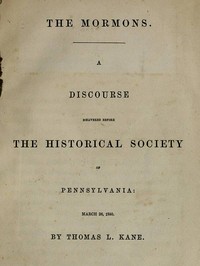 Cover of The Mormons: A Discourse Delivered Before the Historical Society of Pennsylvania