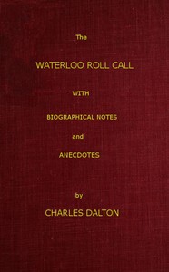 Cover of The Waterloo Roll Call With Biographical Notes and Anecdotes