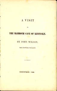 Cover of A Visit to the Mammoth Cave of Kentucky
