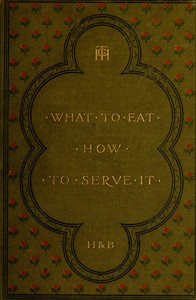 Cover of What to Eat, How to Serve it