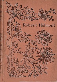 Cover of Robert Helmont: Diary of a Recluse, 1870-1871