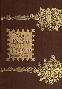 Cover of The Pride of Jennico: Being a Memoir of Captain Basil Jennico