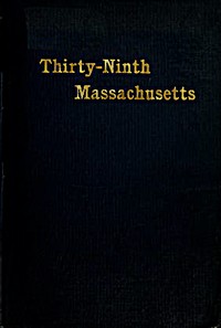 Cover of The Thirty-Ninth Regiment Massachusetts Volunteers, 1862-1865