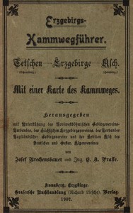 Cover of Erzgebirgs-Kammwegführer Tetschen (Schneeberg) - Erzgebirge - Asch (Hainberg). Mit einer Karte des Kammweges