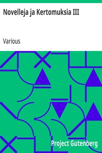 Cover of Novelleja ja Kertomuksia III
