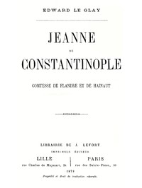Cover of Jeanne de Constantinople: Comtesse de Flandre et de Hainaut