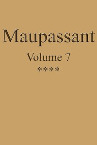 Cover of Œuvres complètes de Guy de Maupassant - volume 07