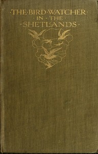 Cover of The Bird Watcher in the Shetlands, with Some Notes on Seals—and Digressions