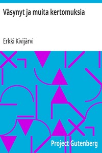 Cover of Väsynyt ja muita kertomuksia