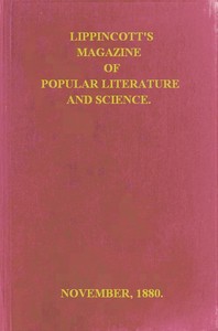Cover of Lippincott's Magazine of Popular Literature and Science, Vol. 26, November, 1880