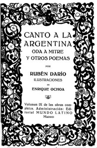 Cover of Canto a la Argentina, Oda a Mitre y otros poemas Obras Completas Vol. IX