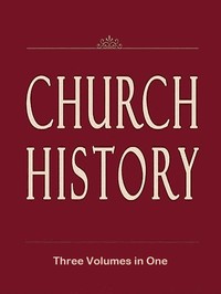 Cover of Church History (Volumes 1-3)