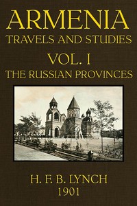 Cover of Armenia, Travels and Studies (Volume 1 of 2) The Russian Provinces