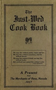 Cover of The Just-Wed Cook Book A Present from The Merchants of Reno, Nevada