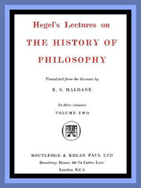 Cover of Hegel's Lectures on the History of Philosophy: Volume 2 (of 3)