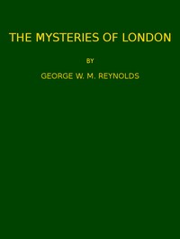 Cover of The Mysteries of London, v. 4/4