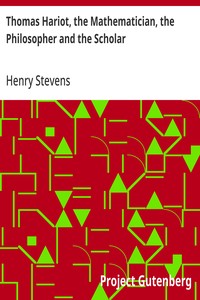 Cover of Thomas Hariot, the Mathematician, the Philosopher and the Scholar