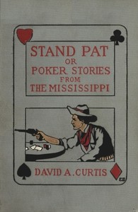 Cover of Stand Pat; Or, Poker Stories from the Mississippi