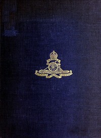 Cover of The History of the 33rd Divisional Artillery, in the War, 1914-1918.