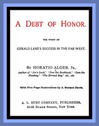 Cover of A Debt of Honor: The Story of Gerald Lane's Success in the Far West
