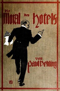 Cover of Die Moral des Hotels: Tischgespräche