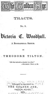 Cover of Victoria C. Woodhull: A Biographical Sketch