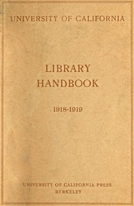 Cover of University of California Library Handbook 1918-1919