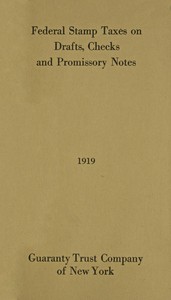 Cover of Federal Stamp Taxes on Drafts, Checks and Promissory Notes, 1919