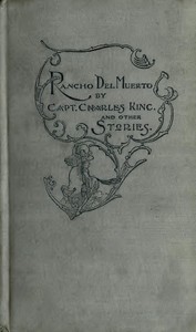 Cover of Rancho Del Muerto, and Other Stories of Adventure by Various Authors, from "Outing"