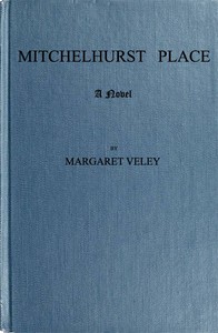 Cover of Mitchelhurst Place: A Novel. Vol. 2 (of 2)
