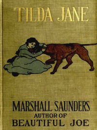 Cover of 'Tilda Jane: An Orphan in Search of a Home. A Story for Boys and Girls