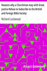 Cover of Reasons why a Churchman may with Great Justice Refuse to Subscribe to the British and Foreign Bible Society