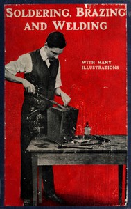 Cover of Soldering, Brazing and Welding