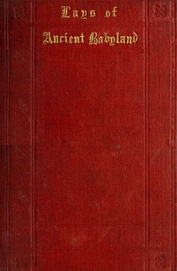 Cover of Lays of Ancient Babyland to which are added Small Divers Histories not known to the Ancients