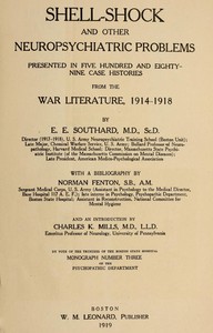Cover of Shell-shock and other neuropsychiatric problems : $b Presented in five hundred and eighty-nine case histories from the war literature, 1914-1918