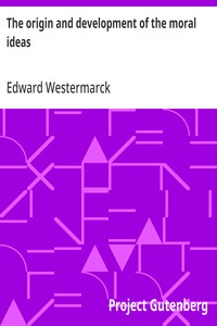Cover of The origin and development of the moral ideas